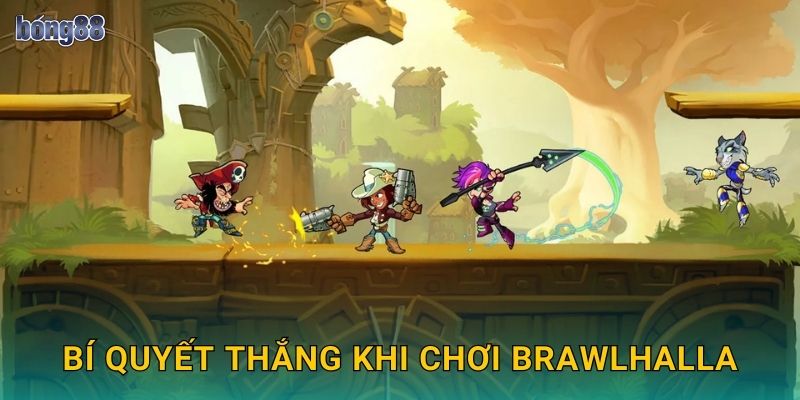 Cược Brawlhalla Bong88 bg Platform Fighter 3 Bí quyết thắng khi chơi Brawlhalla